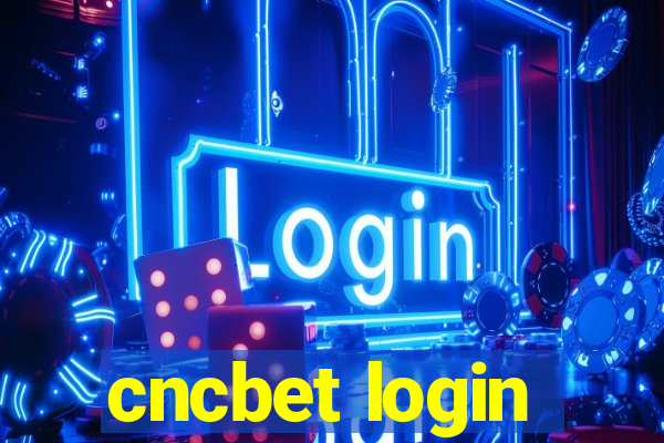cncbet login